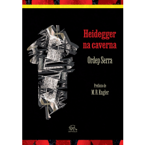 Heidegger na caverna