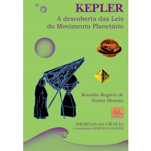 Kepler - A descoberta das Leis do Movimento Planetário